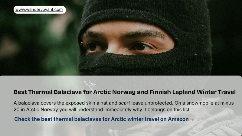 Dark thermal balaclava essential face and neck protection for Arctic Norway and Finnish Lapland winter travel