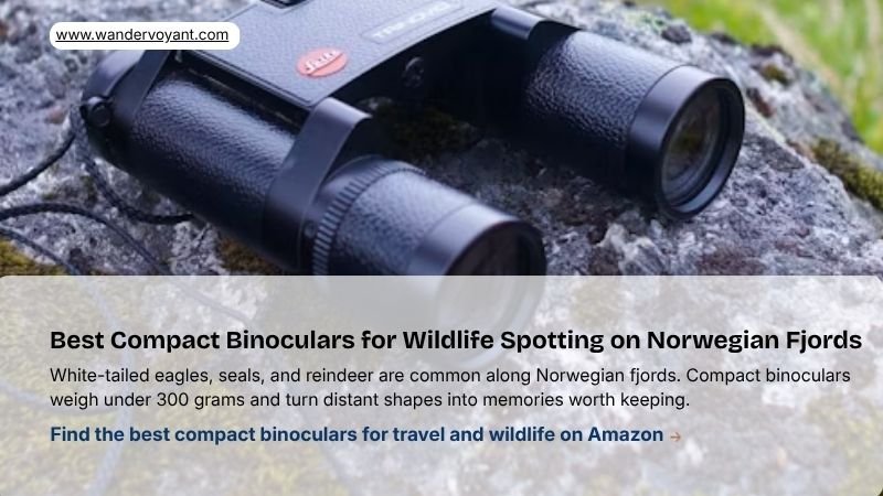 Compact lightweight binoculars essential for wildlife spotting on Norwegian fjords and Arctic Norway travel