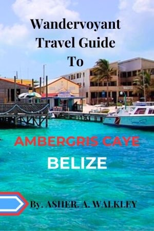 AMBERGRIS CAYE BELIIZE