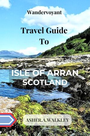 ARRAN TRAVEL GUIDE