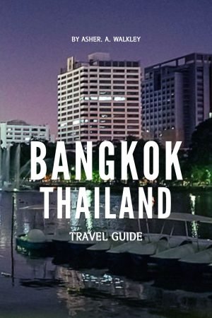 Bangkok Thailand Travel Guide