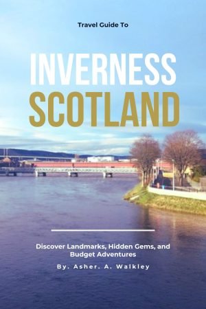 Inverness Travel Guide